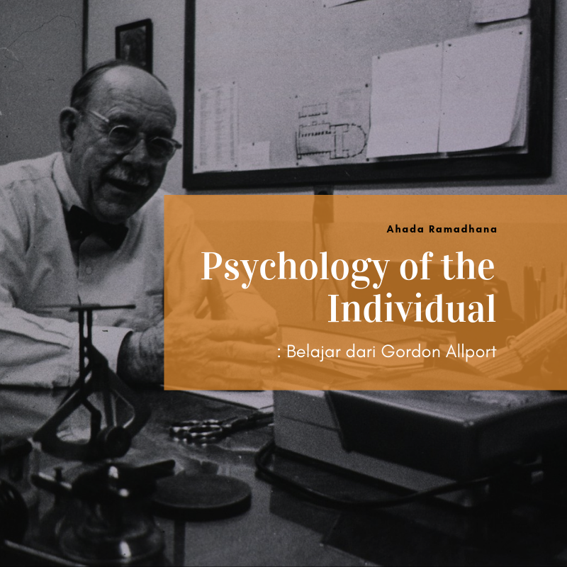 Psychology of the Individual: Belajar dari Gordon Allport