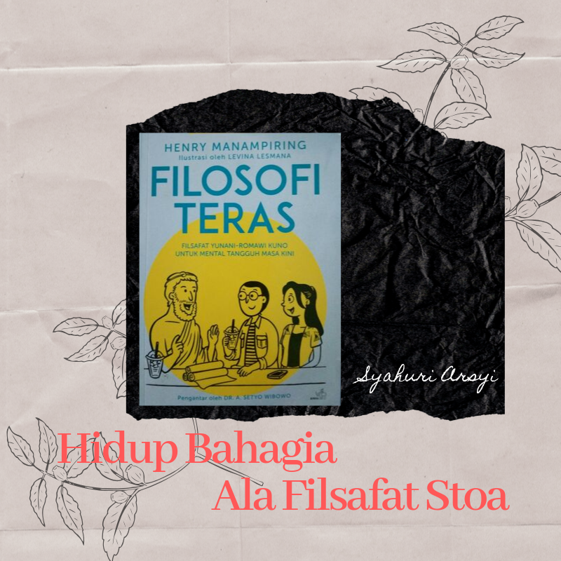 Hidup Bahagia Ala Filsafat Stoa