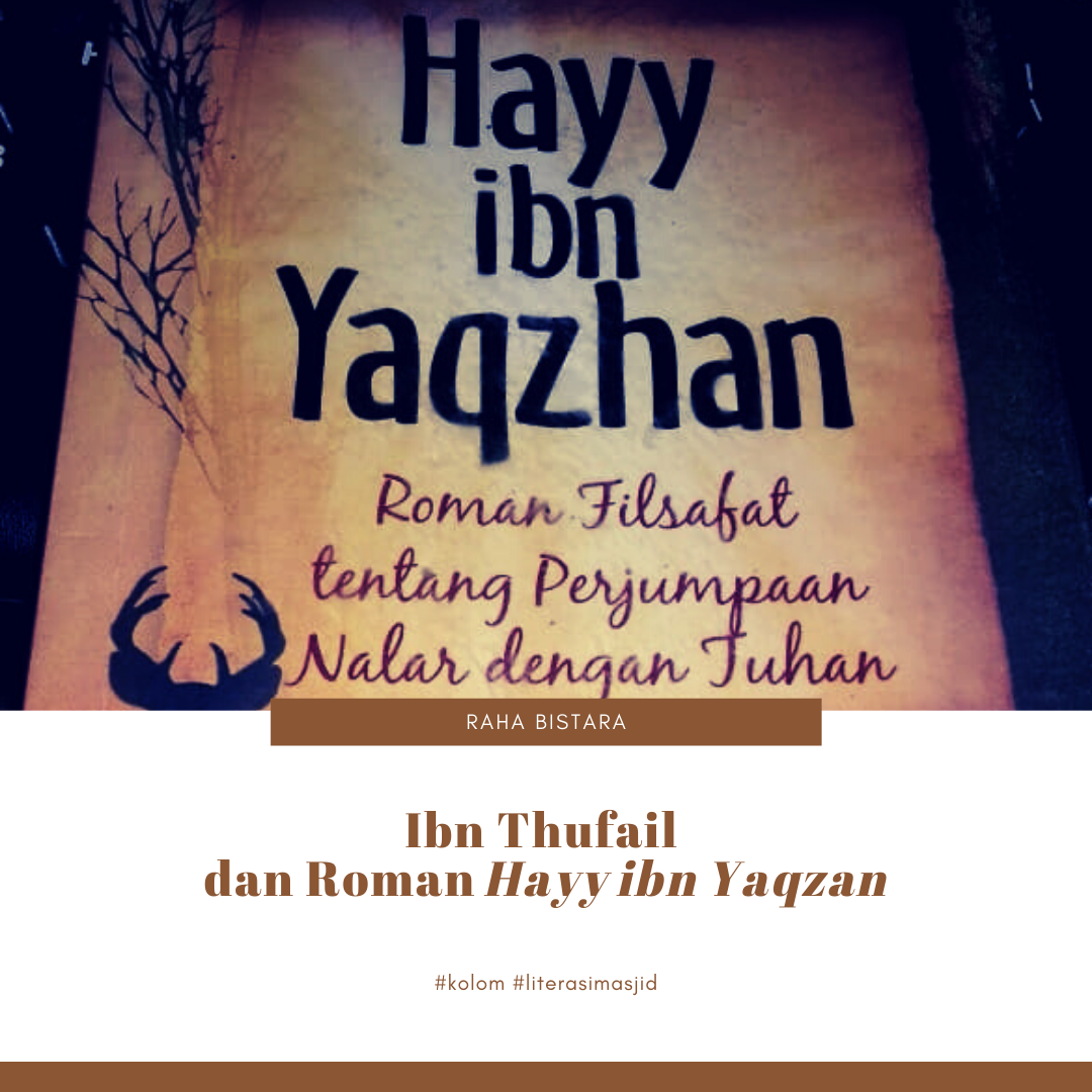 Ibn Thufail dan Roman Hayy ibn Yaqzan