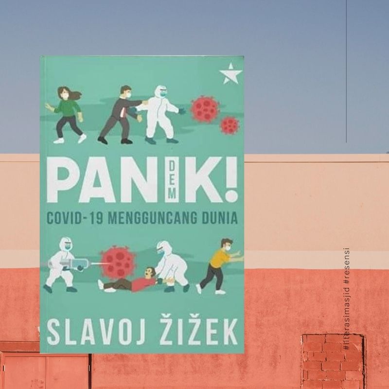 Pandemi Covid-19 dalam Kacamata Slavoj Zizek