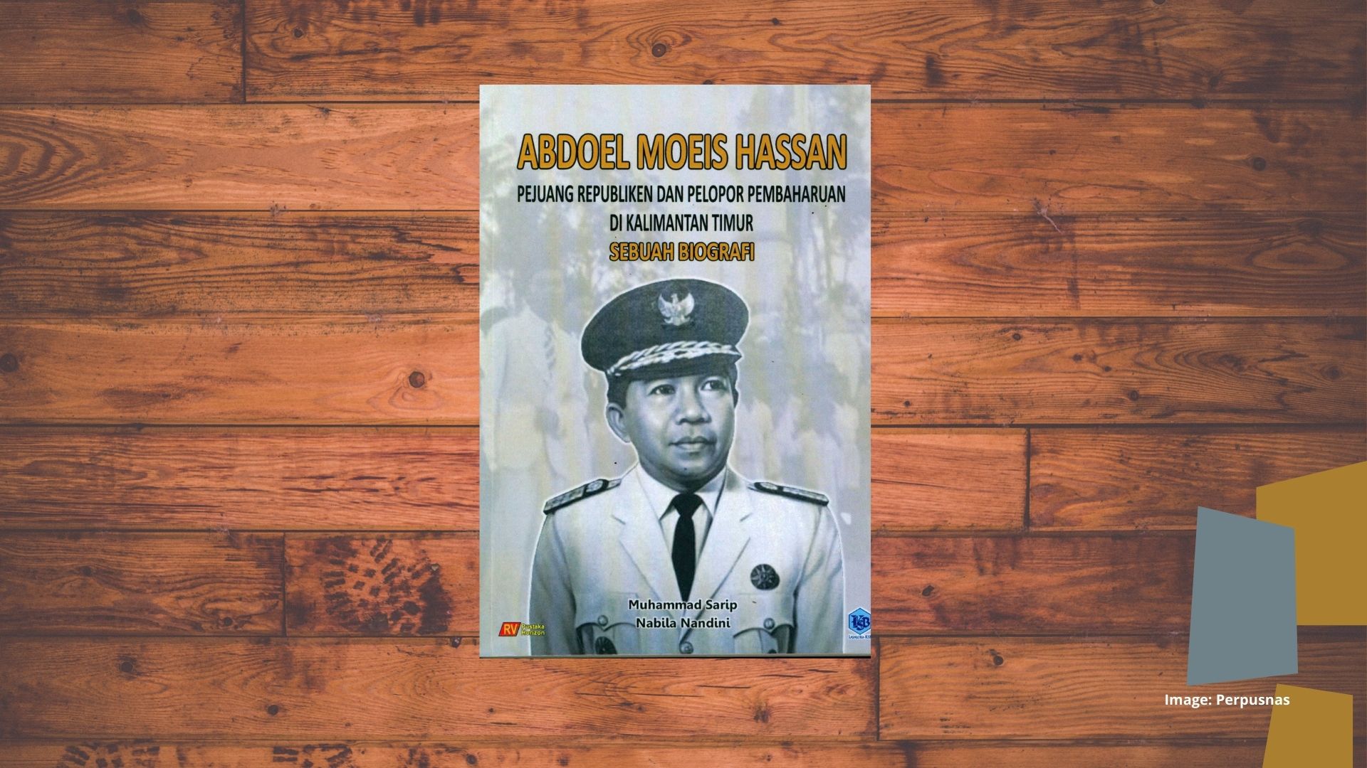 Abdoel Moeis Hassan: Pelopor Provinsi Kaltim, Penyelamat Warisan Sejarah Kutai 