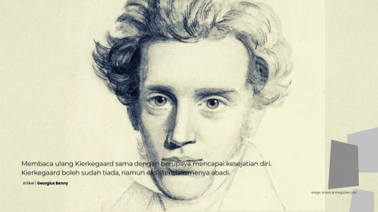 Membaca Kembali Pemikiran Soren Kierkegaard