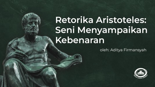 Retorika Aristoteles: Seni Menyampaikan Kebenaran