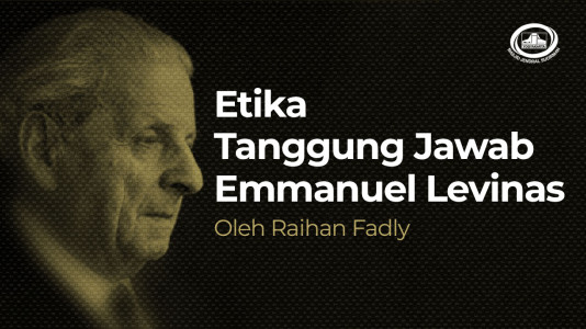 Etika Tanggung Jawab Emmanuel Levinas