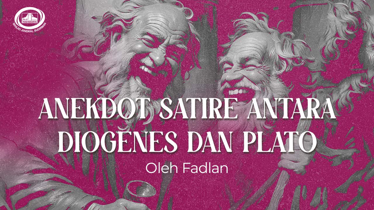 Anekdot Satire Antara Diogenes dan Plato