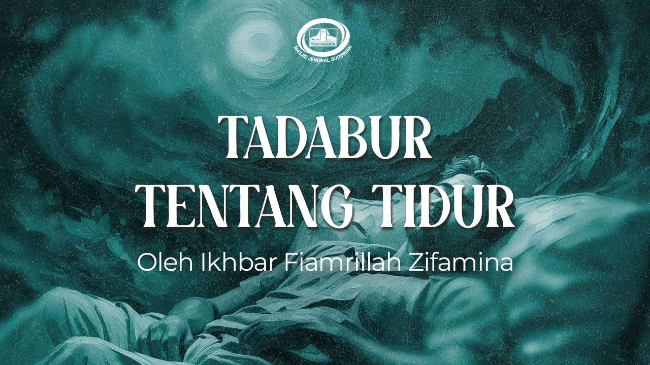 Tadabur tentang Tidur