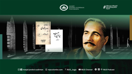 Kosmologi Sufi dan Teologi Progresif dalam Puisi Muhammad Iqbal Kosmologi Sufi dan Teologi Progresif dalam Puisi Muhammad Iqbal
